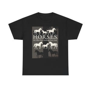 Horse Silhouette H.O.R.S.E.S. He Offers Rest Soothing Every Soul Tee