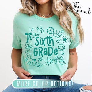 Sixth Grade Teacher Shirt, 6th Grade Doodle Tee, First Day of School Matching TShirt, New Teacher Gift, Teacher Squad Team, Last Day Shirts
