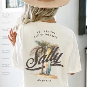UNISEX Summer Christian Shirt, Christian T Shirts, Religious Apparel with Bible Verse, Jesus TShirts, Trendy Christian Beach Apparel, Salty