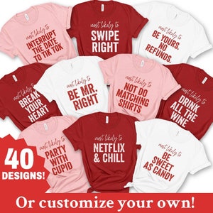 Matching Valentines Day Shirts Most Likely to Tshirt Funny - Etsy