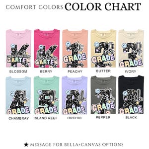 May include: A color chart displays various t-shirts in different colors, each featuring a grade level design. The shirts are labeled with colors like Blossom, Berry, Peachy, and Black. The text "COMFORT COLORS COLOR CHART" is at the top.