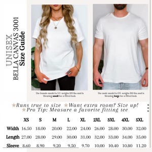 The image is a collage of two photos, one showing a woman wearing a white t-shirt and the other showing a man wearing a white t-shirt. The collage includes text providing size recommendations for different t-shirt sizes, as well as a size guide for the t-shirts.