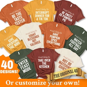 Family Thanksgiving Shirts, Most Likely to, Funny Thanksgiving Party, Thanksgiving Shirt, Matching Thanksgiving Shirt, Custom Group Shirts