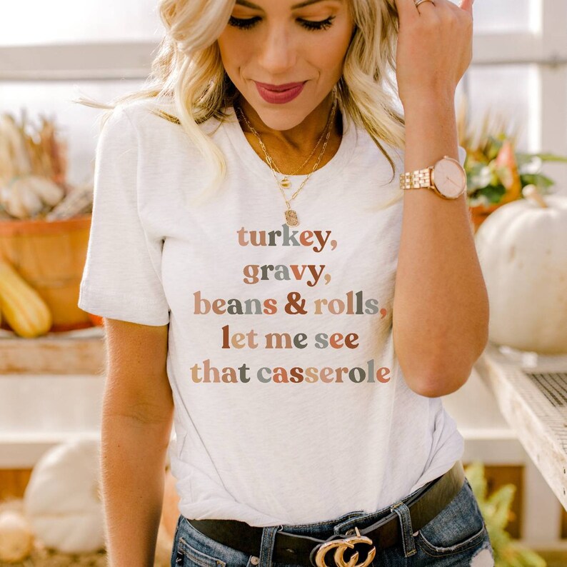 Turkey Gravy Beans and Rolls Tees Funny Thanksgiving Shirts Etsy