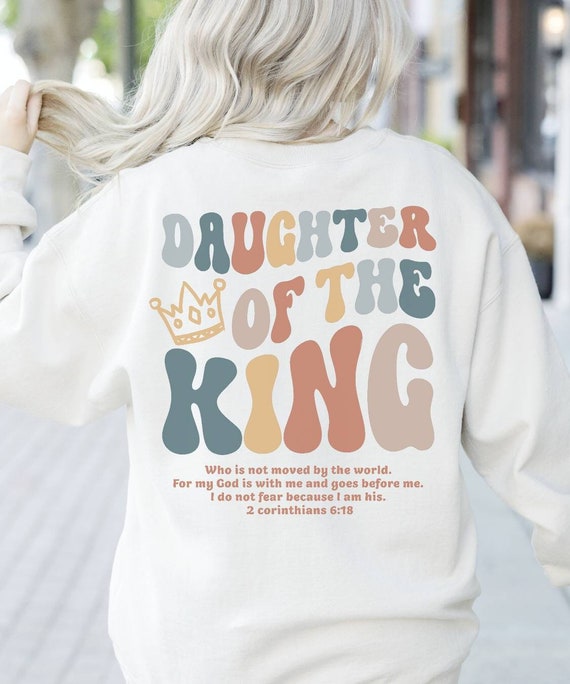 Daughter of The King Bible Verse Hoodie Daughter of The King Bible Verse Hoodie