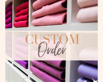 Custom Order