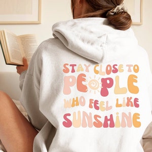 Cute Hoodie Hoodie with Words on Back, Inspirational Hoodie, Trendy VSCO Girl Hoodie, Aesthetic Oversize Sweatshirt, Tumblr Trendy Gift