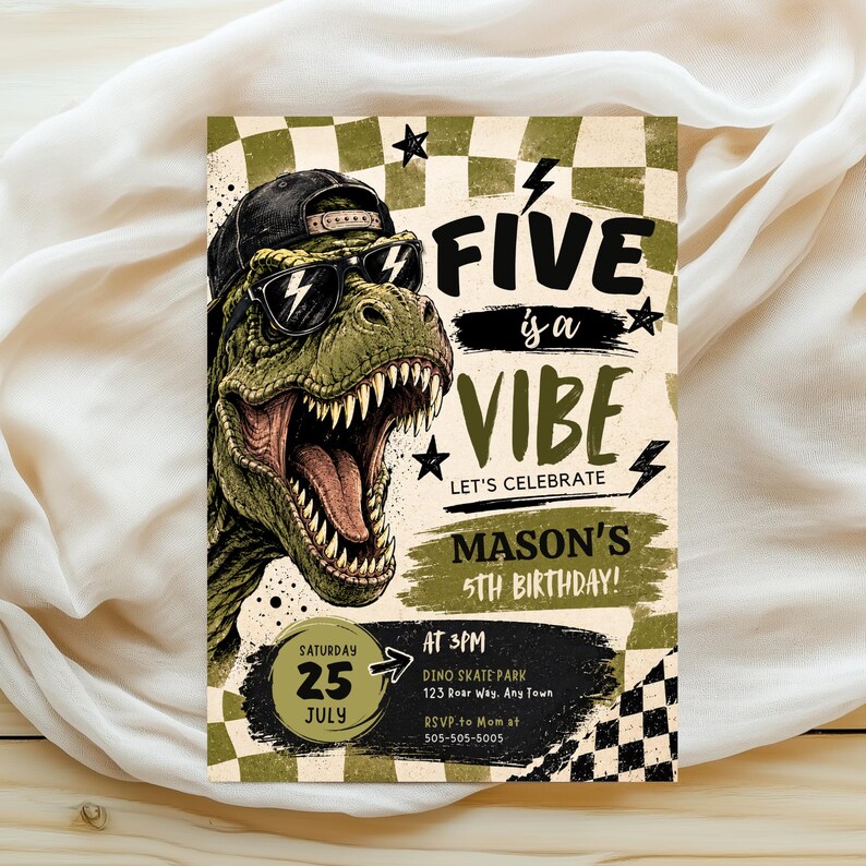 May include: A rectangular birthday invitation card featuring a green dinosaur wearing a black baseball cap and sunglasses. The text reads FIVE is a VIBE, LET'S CELEBRATE, MASON'S 5TH BIRTHDAY, SATURDAY 25 JULY AT 3PM, DINO SKATE PARK, 123 ROAR WAY, ANY TOWN.