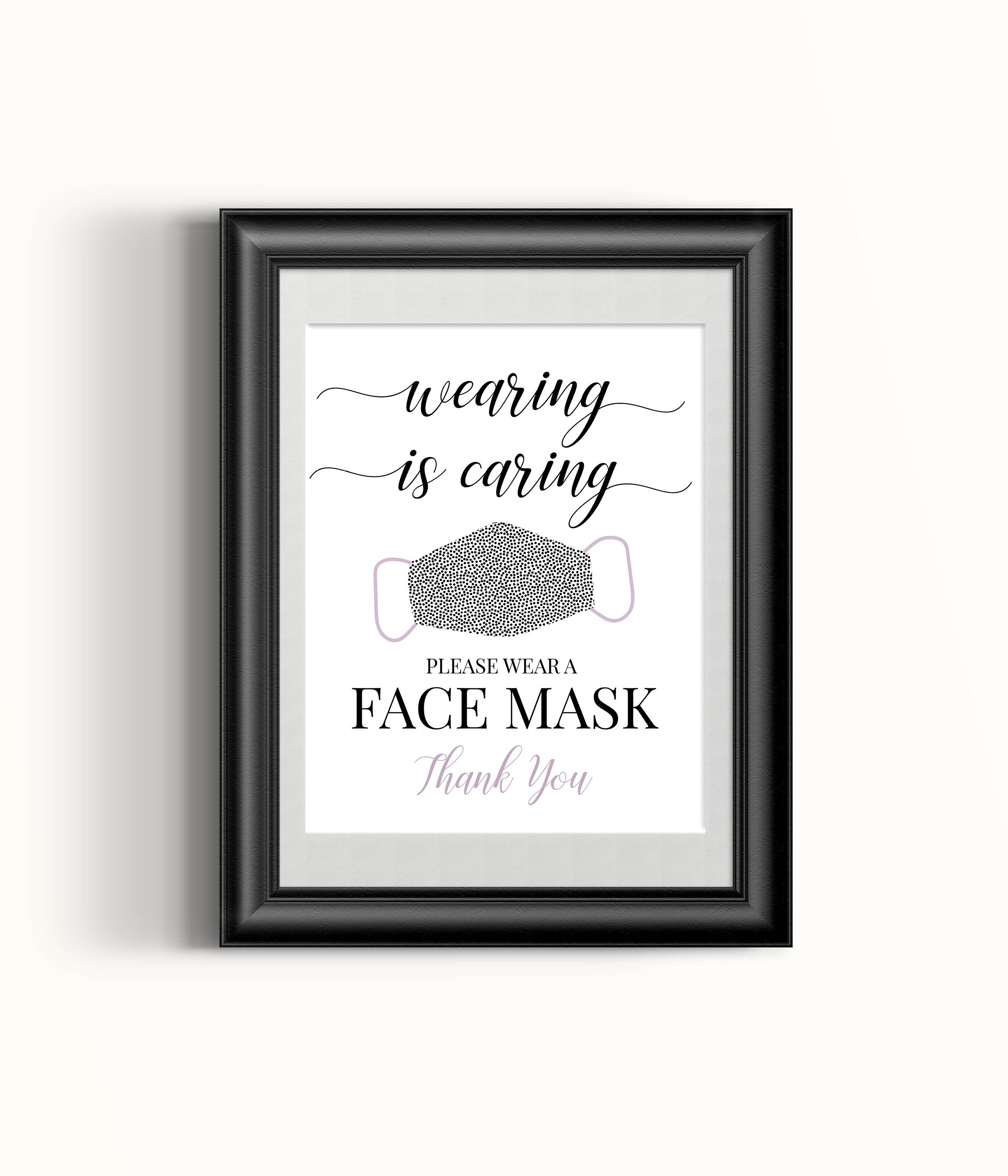 Wearing Is Caring Face Mask Required Sign pandemic sign Etsy