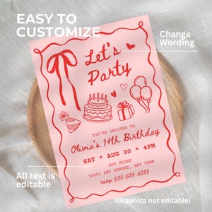 Peut inclure: Invitation rose pour une f&ecirc;te d'anniversaire avec texte et illustrations rouges. L'invitation indique &laquo;&nbsp;Let's Party&nbsp;&raquo; et comprend les d&eacute;tails du 14e anniversaire d'Olivia, y compris la date, l'heure et le lieu. Le texte &laquo;&nbsp;Easy to Customize&nbsp;&raquo; est &eacute;galement visible.