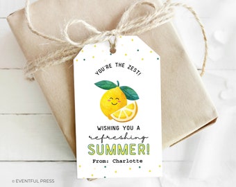 Lemon Last Day of School Favor Tags Gift Tag Student Teacher Appreciation Favor Fruit or Candy Favor Bag Refreshing Summer You're the Zest