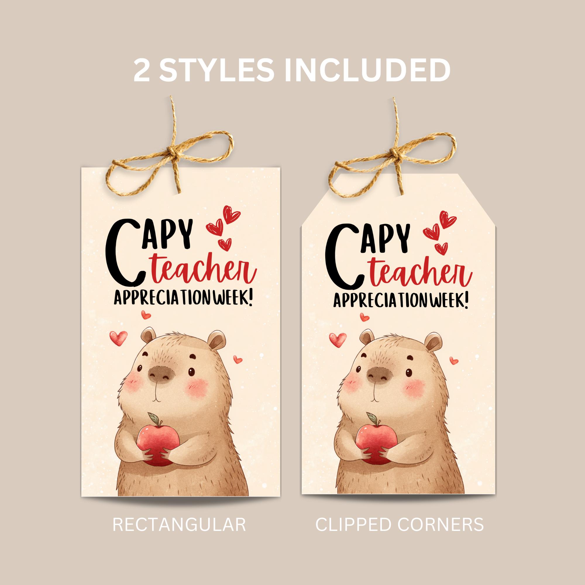 Capy Teacher Appreciation Week Gift Tag, Capybara Favor Tag, Printable ...