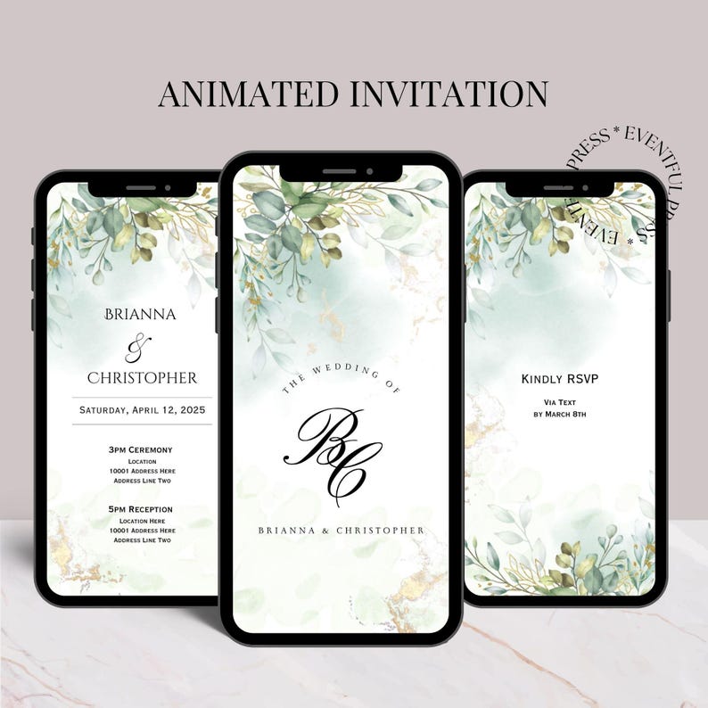 May include: Animated wedding invitation on a smartphone screen with a green and gold floral design. The text reads "Brianna & Christopher" and "The Wedding of B&C Brianna & Christopher". The invitation includes the date, time, and location of the ceremony and reception. It also includes a request to RSVP by March 8th.