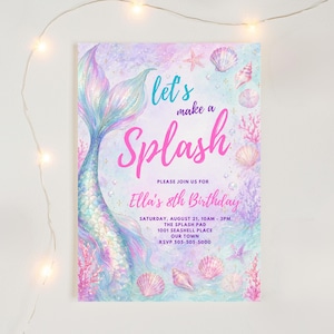 Puede incluir: Una invitación de cumpleaños con temática de sirenas con un diseño de acuarela. La invitación presenta una cola de sirena, conchas marinas y el texto "Let's make a Splash" en rosa y verde azulado. La invitación es para el 8º cumpleaños de Ella.
