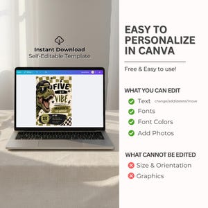 May include: A laptop displaying a self-editable digital invitation template featuring a dinosaur wearing sunglasses and a cap, with the text FIVE IS A VIBE, MASON'S 5TH BIRTHDAY, 25 JULY. The screen also lists editing features for text, fonts, and colors.