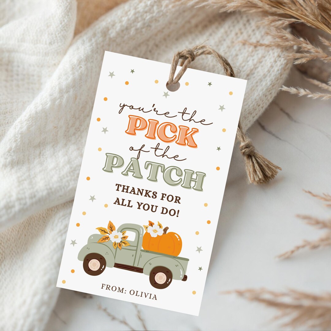 Pick of the Patch Printable Thank You Tags, Fall Pumpkin Tags, Teacher ...