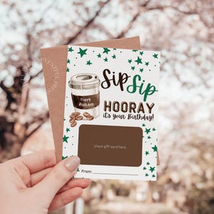 Birthday Coffee Gift Card Holder: Sip Sip Hooray (Instant Download)