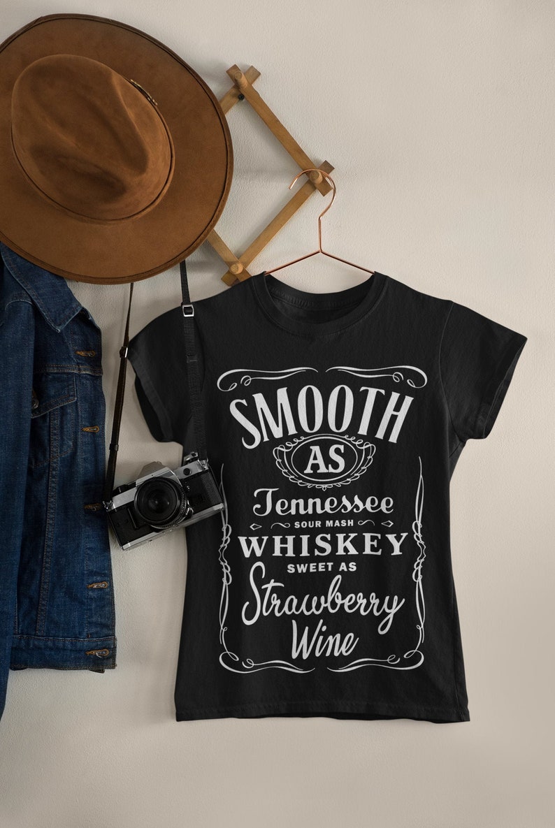 Free Free Sweet As Tennessee Whiskey Svg 307 SVG PNG EPS DXF File