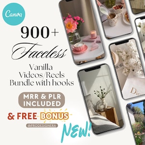 May include: A digital product advertisement featuring a Canva logo and the text "900+ Faceless Vanilla Videos/Reels Bundle with hooks." The image includes lifestyle photos displayed on smartphones, with text indicating MRR & PLR included and a free bonus.