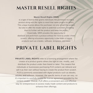 May include: Text explaining the difference between Master Resell Rights (MRR) and Private Label Rights (PLR). MRR allows you to resell a product and keep the profits. PLR allows you to rebrand and sell a product as your own.