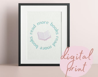 Bookworm Digital Literary Print | 'Read More Books' | Print at Home Digital Download | A3/A4/A5 Sizes