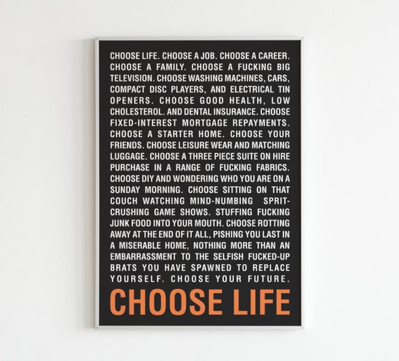 Trainspotting Choose Life Speech Typographic Printable Art - Etsy