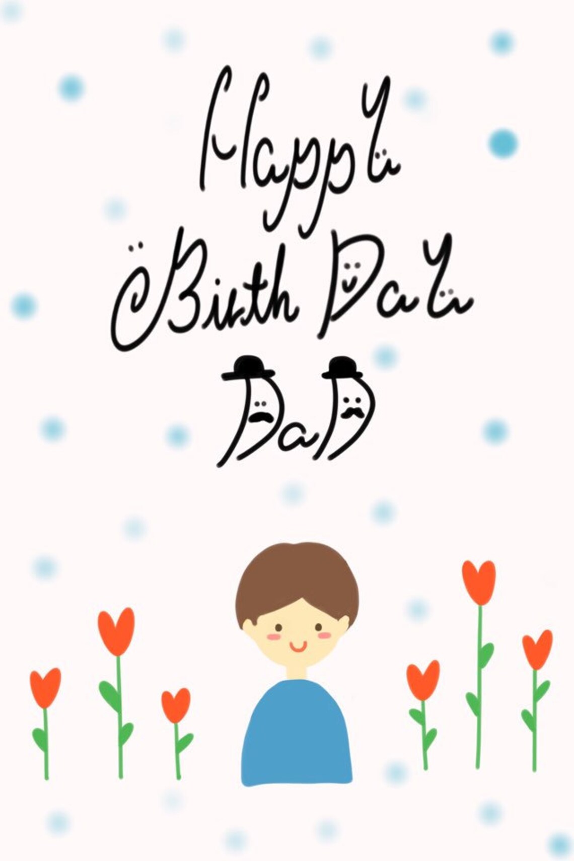 Happy Birthday Daddy Printable Cards