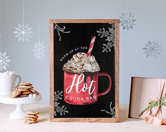 Hot Cocoa Bar Sign | Warm Up At The Hot Cocoa Bar | Coffee Bar Sign | Christmas Printables | Printable Holiday Decor | Printable Wall Art |