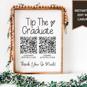 Graduation Party Sign | Graduation Gift Sign | QR Code Sign | Tip The Graduate | Venmo Sign | CashApp Sign | Paypal Sign | Digital Download