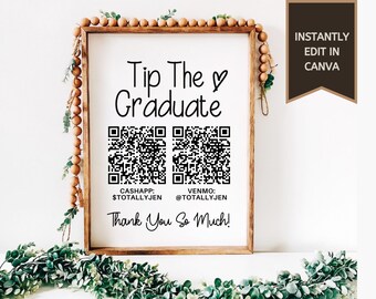 Graduation Party Sign | Graduation Gift Sign | QR Code Sign | Tip The Graduate | Venmo Sign | CashApp Sign | Paypal Sign | Digital Download