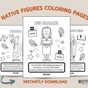 May include: Black and white coloring pages featuring illustrations of three Native American figures: Pontiac, Deb Haaland, and a Native American woman. Each page includes text about the person depicted and decorative elements like feathers and stars.