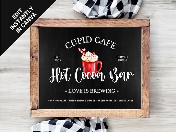 Hot Cocoa Sign | Personalized Hot Chocolate Sign | Valentine's Day Wall Art | Coffee Bar Sign | Valentine's Day Decor | Digital Download