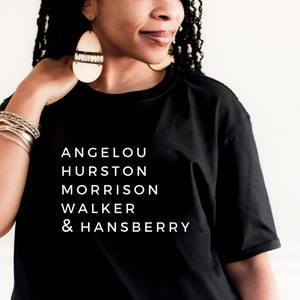 Famous Black Authors T-Shirt | Black Female Writers Shirt | Powerful Black Women Shirt | Black History Month Tee | Book Lovers Shirt
