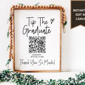 Graduation Party Sign | Graduation Gift Sign | QR Code Sign | Tip The Graduate | Venmo Sign | CashApp Sign | Paypal Sign | Digital Download