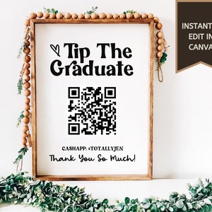 Graduation Gift Sign | Graduation Gift Sign | QR Code Sign | Tip The Graduate | Venmo Sign | CashApp Sign | Paypal Sign | Digital Download