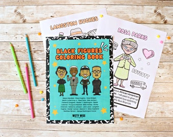 May include: A black and white coloring book with a blue cover featuring a title that reads "Black Figures Coloring Book". The cover features illustrations of five prominent Black figures, including Martin Luther King Jr., Rosa Parks, and Nelson Mandela. The book is surrounded by colored pencils and other coloring pages.