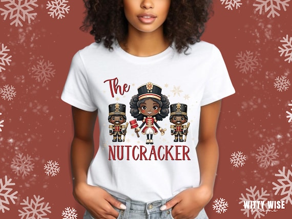 Nutcracker Shirt | Christmas Sweatshirt | Holiday Apparel | Sugar Plum Fairy | Holiday Shirts | Ballet Shirt | Gift for Mom | Gift for Her