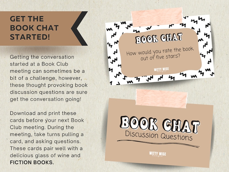 May include: Two brown cards with black text and white zig-zag patterns. The top card says "BOOK CHAT" and "How would you rate the book out of five stars?" The bottom card says "BOOK CHAT" and "Discussion Questions". Both cards have the text "WITTY WISE" at the bottom.