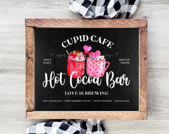 Valentine's Day Printable Wall Art | Hot Cocoa Sign | Valentine's Day Printables | Coffee Bar Sign | Valentine's Day Decor | Cupid Cafe