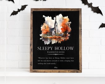 Peut inclure: Une affiche imprimable en noir et blanc avec une illustration aquarelle d'une église dans un cadre forestier. Le texte indique "Sleepy Hollow, Washington Irving" et comprend une citation du livre : "Quiconque a été à Sleepy Hollow a dû sentir son âme attirée vers elle avec un désir que rien d'autre ne pouvait satisfaire." 1819.