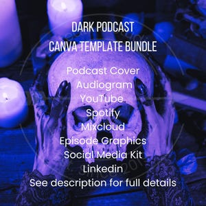 Può includere: Un teschio umano tenuto da due mani, illuminato da una luce viola, con il testo: DARK PODCAST CANVA TEMPLATE BUNDLE, Podcast Cover, Audiogram, YouTube, Spotify, Mixcloud, Episode Graphics, Social Media Kit, Linkedin, See description for full details.