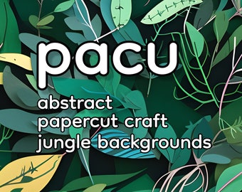 Jungle Botanical Patterns and Backgrounds - Abstract and Minimalist PaperCut Craft Designs