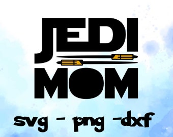 Download Jedi Mom Svg Etsy