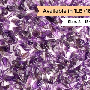 May include: A close-up image of a large quantity of amethyst chips. The chips are a deep purple color and range in size from 8 to 15 millimeters. The text "Available in 1LB (16oz)" and "Size: 8 - 15mm" is visible in the image.