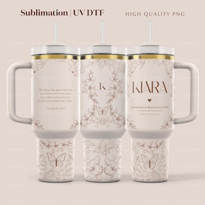 Custom 40oz Stanley Tumbler Wrap, Christian Merch Design Stanley Quencher Full Wrap with Floral Design, Bible Verse Personalized Custom Laser Engraving UV DTF and Sublimation Tumbler Wrap Modern Elegant Design in PNG and SVG for POD Commercial Use