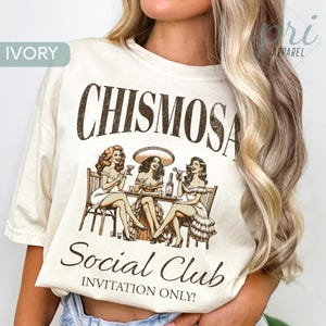 Chismosa Social Club Comfort Colors Shirt: Latina Gift, Mexican Style bild 1