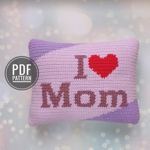 Crochet Pillow Pattern: I Heart Mom Design (PDF Pattern) image 1