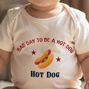 Bad Day to Be a Hot Dog Baby Bodysuit, Funny Hotdog Baby Bodysuit, ,Memorial Day,Personlized Hot Dog Lover Baby outfit,Baby Shower Gift