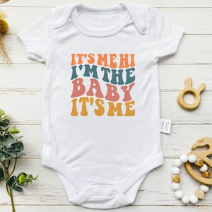 It&#39;s Me Hi I&#39;m the Baby  It&#39;s Me Baby Bodysuit,Funny Newborn Baby Bodysuit,Retro Baby Outfit,Baby Shower Gift,Newborn Gift