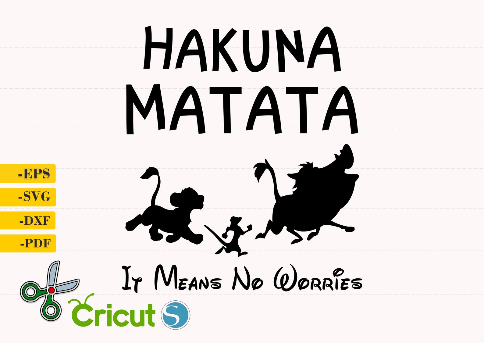 Lion King It means no worries Svg Hakuna Matata cut file | Etsy